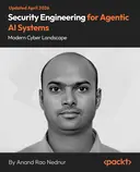 Cover image for Security Engineering for Agentic AI Systems