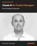 Cover image for Claude AI for Product Managers - From Strategy to Execution