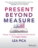 Cover image for Present Beyond Measure