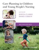 Cover image for Care Planning in Children and Young People's Nursing