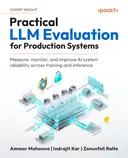 Cover image for Practical LLM Evaluation for Production Systems