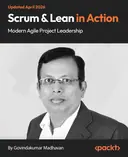 Cover image for Scrum & Lean in Action - Modern Agile Project Leadership