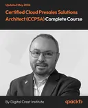 Cover image for Certified Cloud Presales Solutions Architect (CCPSA) Complete Course