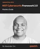 Cover image for NIST Cybersecurity Framework 2.0 Mastery Guide