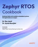 Cover image for Zephyr RTOS Cookbook