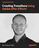 Cover image for Creating Transitions Using Adobe After Effects