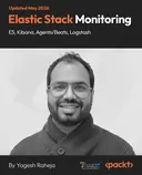 Cover image for Elastic Stack Monitoring - ES, Kibana, Agents/Beats, Logstash