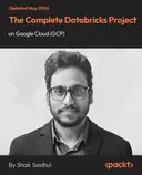 Cover image for The Complete Databricks Project on Google Cloud (GCP)