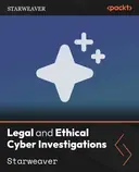 Cover image for Legal and Ethical Cyber Investigations