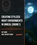 Cover image for Creating Stylized Night Environments in Unreal Engine 5