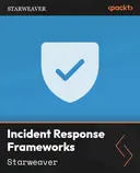 Cover image for Incident Response Frameworks