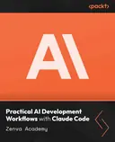 Cover image for Practical AI Development Workflows with Claude Code