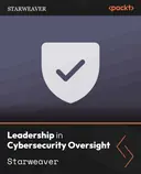 Cover image for Leadership in Cybersecurity Oversight