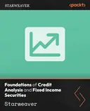 Cover image for Foundations of Credit Analysis and Fixed Income Securities
