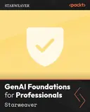 Cover image for GenAI Foundations for Professionals