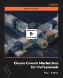 Cover image for Claude Cowork Masterclass for Professionals