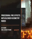 Cover image for Procedural Fire Effects with Blender Geometry Nodes