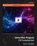 Cover image for Unity Mini-Projects – C# Fundamentals