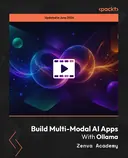 Cover image for Build Multi-Modal AI Apps with Ollama