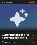 Cover image for Cyber Espionage and Counterintelligence