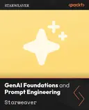 Cover image for GenAI Foundations and Prompt Engineering