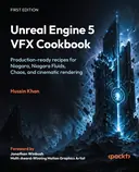 Cover image for Unreal Engine 5 VFX Cookbook