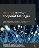 Cover image for Mastering Microsoft Endpoint Manager