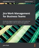 Cover image for Jira Work Management for Business Teams