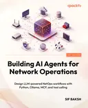 Cover image for Building AI Agents for Network Operations