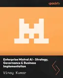 Cover image for Enterprise Mistral AI - Strategy, Governance & Business Implementation