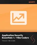 Cover image for Application Security Essentials for Vibe Coders