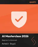 Cover image for AI Masterclass 2026: Beginner to Advanced
