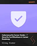 Cover image for Cybersecurity Career Guide - IT Security Certifications & Career Roadmap