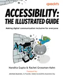 Cover image for Accessibility: The Illustrated Guide