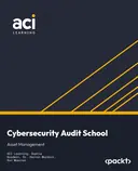 Cover image for Cybersecurity Audit School: Asset Management