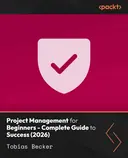 Cover image for Project Management for Beginners - Complete Guide to Success (2026)