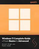Cover image for Windows 11 Complete Guide - From Basics to Advanced