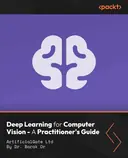 Cover image for Deep Learning for Computer Vision - A Practitioner's Guide