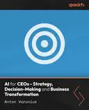 Cover image for AI for CEOs - Strategy, Decision-Making and Business Transformation