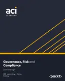 Cover image for Governance, Risk and Compliance: Learn and Align