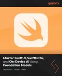 Cover image for Master SwiftUI, SwiftData, and On-Device AI Using Foundation Models