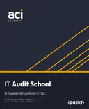 Cover image for IT Audit School: IT General Controls (ITGC)