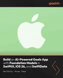 Cover image for Build an AI-Powered Goals App with Foundation Models in SwiftUI, iOS 26, and SwiftData
