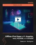 Cover image for Offline-First Apps with Angular, Ionic, PouchDB and CouchDB