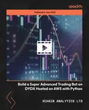 Cover image for Build a Super Advanced Trading Bot on DYDX Hosted on AWS with Python