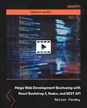 Cover image for Mega Web Development Bootcamp with React Bootstrap 5, Redux, and REST API