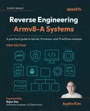 Cover image for Reverse Engineering Armv8-A Systems