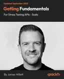 Cover image for Gatling Fundamentals for Stress Testing APIs - Scala