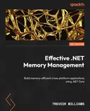 Cover image for Effective .NET Memory Management