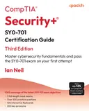 Cover image for CompTIA® Security+® SY0-701 Certification Guide
